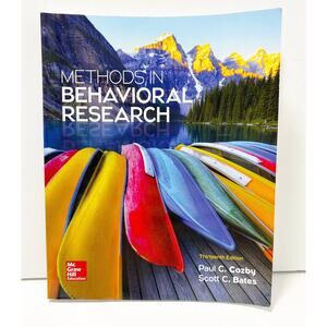 Methods in Behavioral Research Textbook by Cozby and Bates Thirteenth Edition